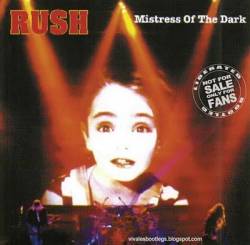 Rush : Mistress of the Dark